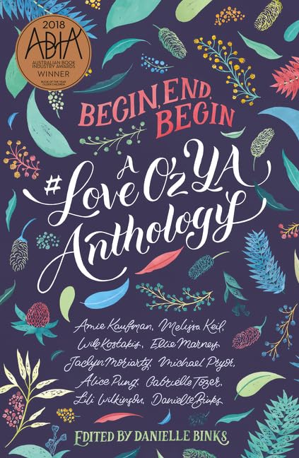 Begin, end, begin : a #loveozya anthology