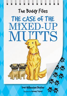 The Case Of The Mixed-up Mutts