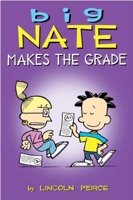 Big Nate Makes The Grade