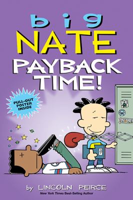 Big Nate Payback Time!