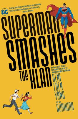 Superman Smashes The Klan : the graphic novel