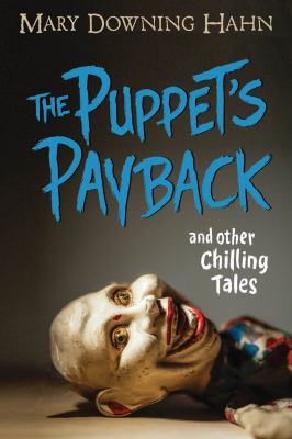 The Puppet's payback and other chilling tales