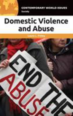 Domestic violence and abuse : a reference handbook