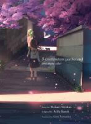5 Centimeters Per Second : one more side