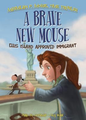 A Brave New Mouse : Ellis Island approved immigrant