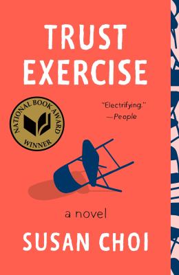 Trust Exercise : a novel