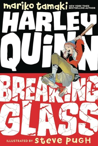 Harley Quinn. Breaking glass : a graphic novel /