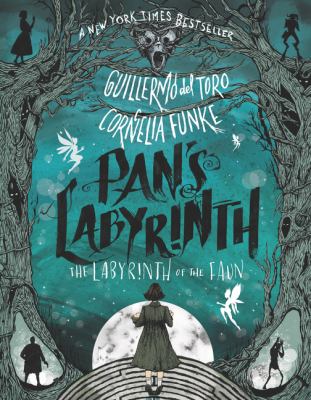 Pan's Labyrinth. The labyrinth of the faun /