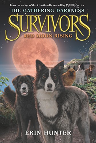Survivors #4: Red Moon Rising