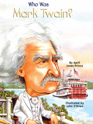 Who Was Mark Twain?