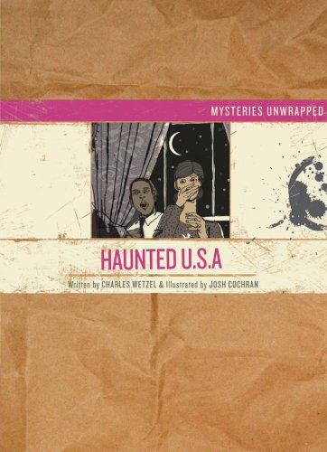 Mysteries unwrapped :Haunted U.S.A. : Haunted U.S.A.