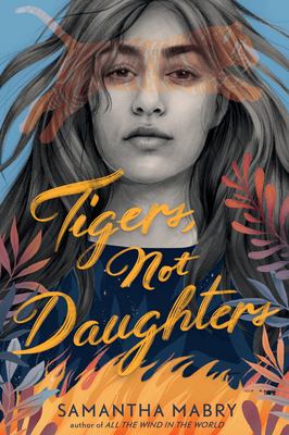 Tigers, not daughters