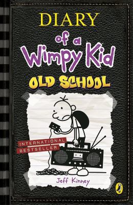 Diary of a Wimpy kid : old school