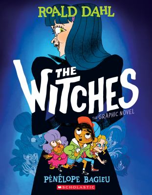 The Witches : the graphic novel