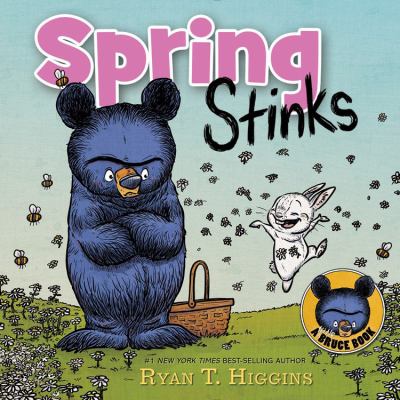 Spring Stinks : a little Bruce book