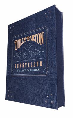 Dolly Parton : songteller, my life in lyrics