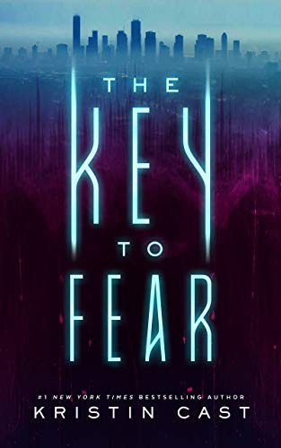 The Key to Fear -- The Key bk 1