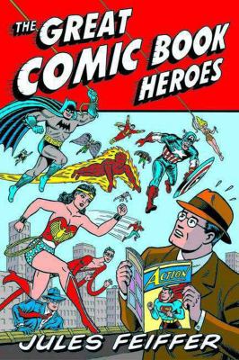 The Great Comic Book Heroes