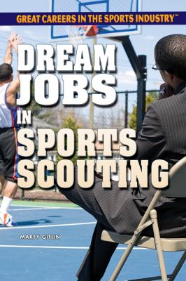 Dream Jobs In Sports Scouting