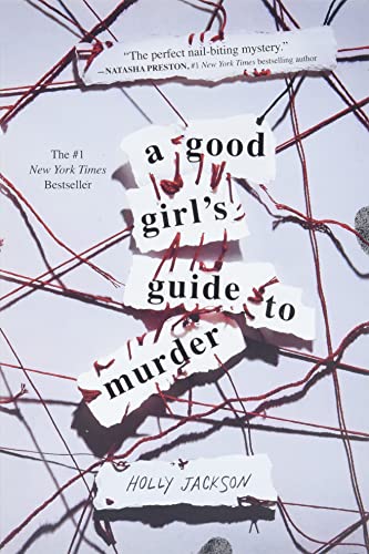 A Good Girl's Guide to Murder bk 1