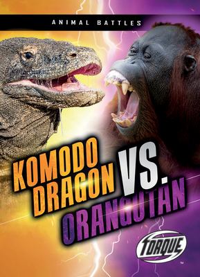 Komodo Dragon Vs. Orangutan