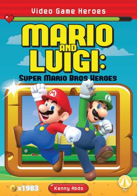 Mario And Luigi : Super Mario Bros heroes