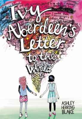 Ivy Aberdeen's Letter To The World