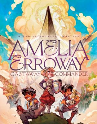 Amelia Erroway : castaway commander