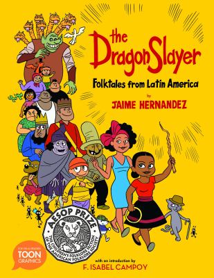 The Dragon Slayer : folktales from Latin America