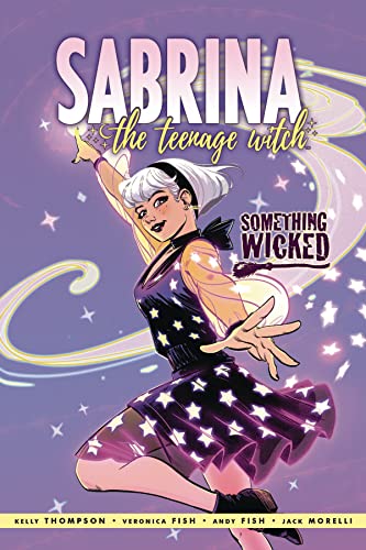 Sabrina the teenage witch. 02, Something wicked /