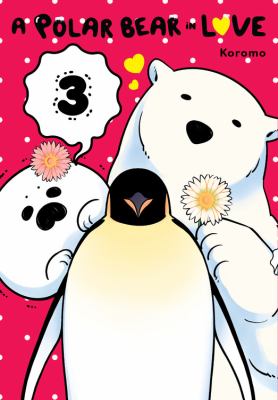 Polar Bear In Love. 3 /