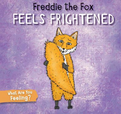 Freddie The Fox Feels Frightened