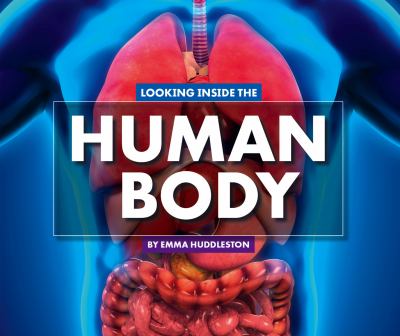 Looking Inside The Human Body
