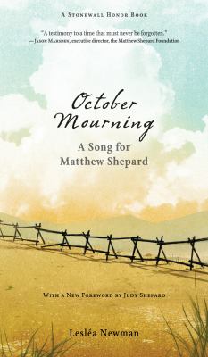 October mourning : a song for Matthew Shepard