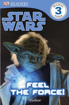 Star Wars, Feel The Force!