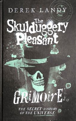 The Skulduggery Pleasant Grimoire