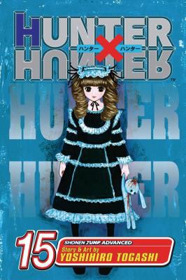 Hunter X Hunter. Vol 15. Volume 1 /