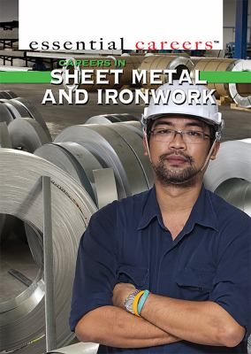 Careers In Sheet Metal And Ironwork