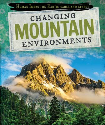 Changing Mountain Environments