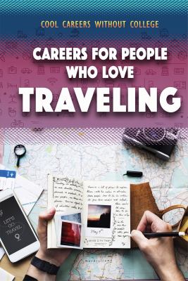 Careers For People Who Love Traveling