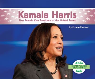 Kamala Harris : first female vice president of the United States