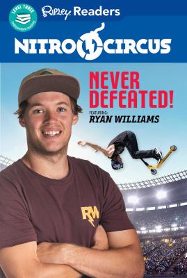 Never Defeated! : featuring Ryan Williams.