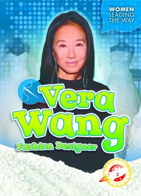 Vera Wang : fashion designer