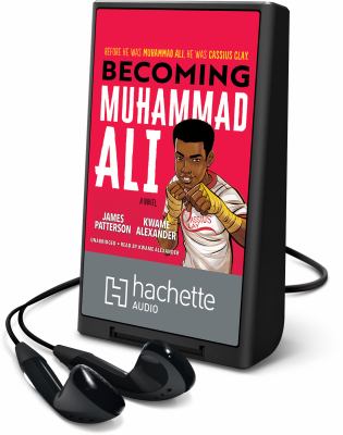 Becoming Muhammad Ali : a novel