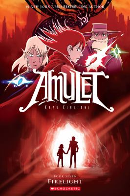 Amulet: #7 Firelight.
