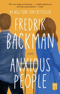 Anxious People : a novel /