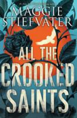 All The Crooked Saints