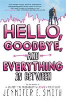 Hello, Goodbye, And Everything In Between