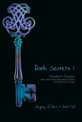 Dark secrets. 1, Legacy of lies ; Don't tell /