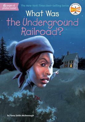 What was the underground railroad?